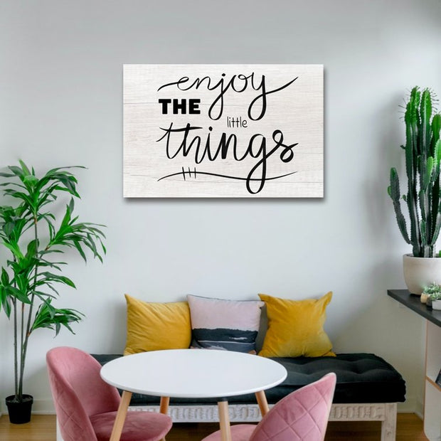 Enjoy the Little Things - Sixth City Design