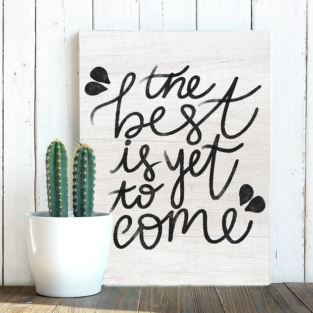 The Best is Yet to Come - Sixth City Design
